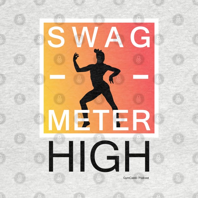 Gymcastic Swag Meter by GymCastic